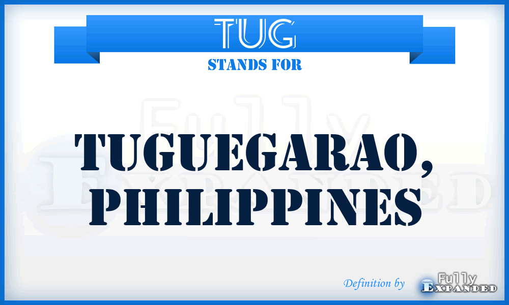 TUG - Tuguegarao, Philippines