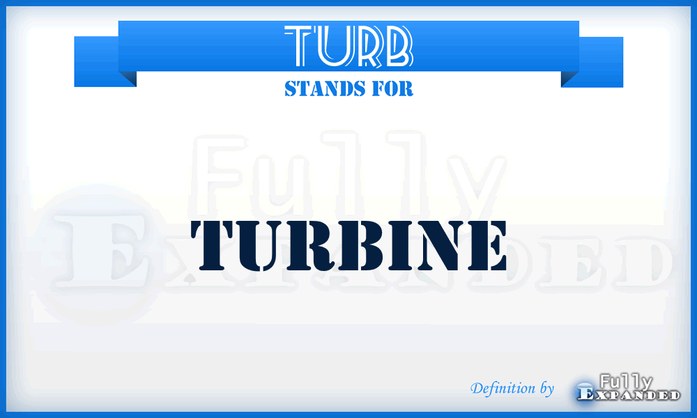 TURB - Turbine