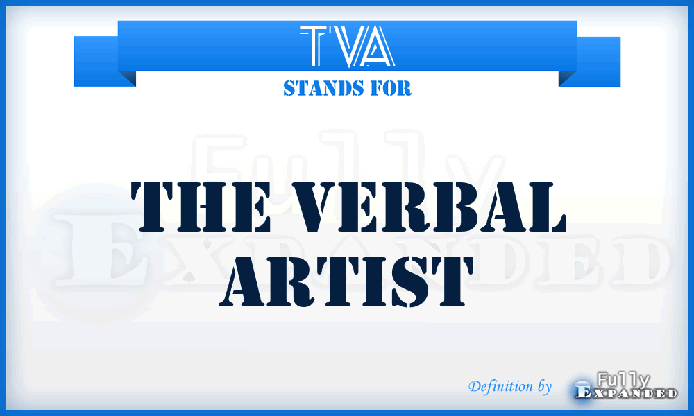 TVA - The Verbal Artist