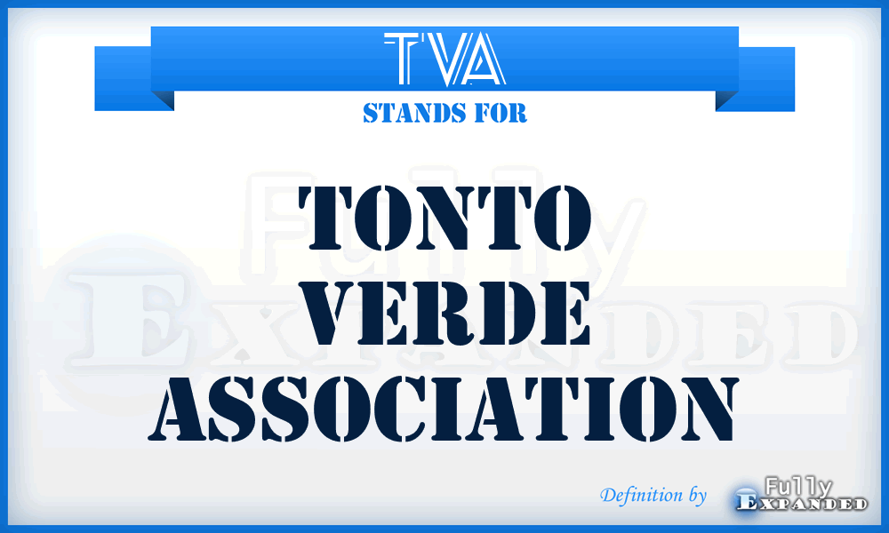 TVA - Tonto Verde Association