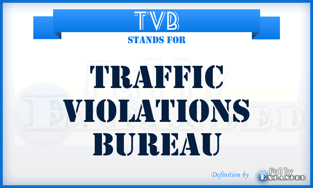 TVB - Traffic Violations Bureau