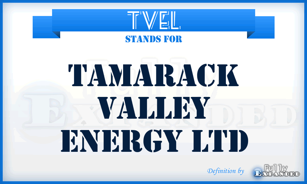 TVEL - Tamarack Valley Energy Ltd