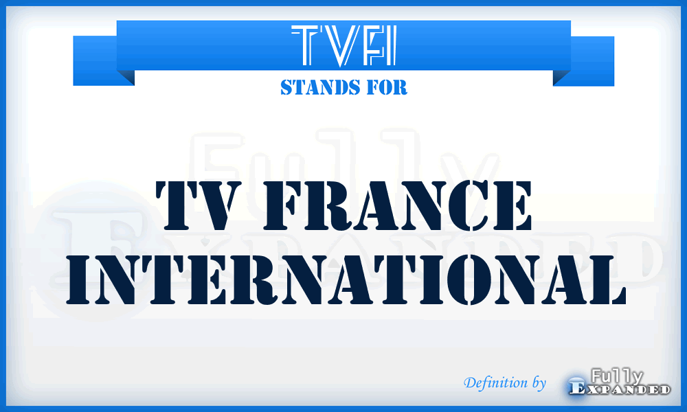 TVFI - TV France International
