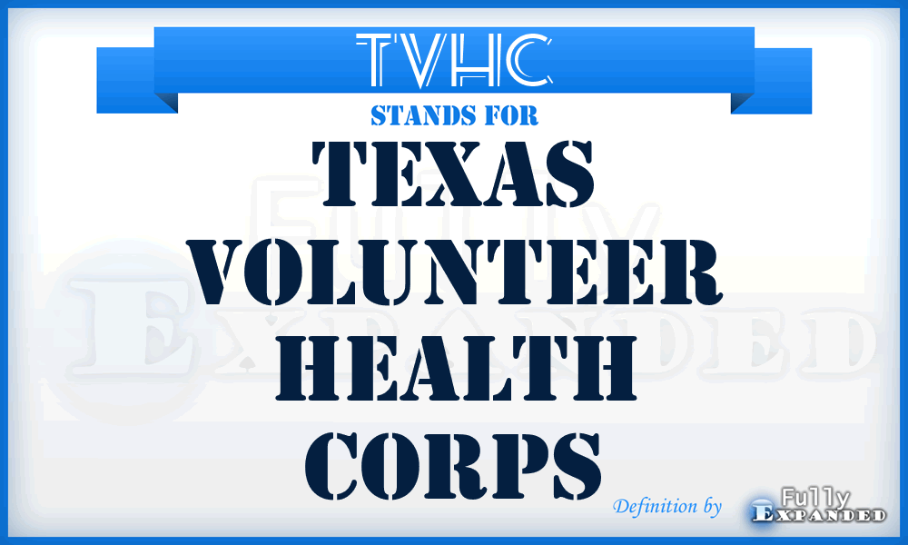 TVHC - Texas Volunteer Health Corps