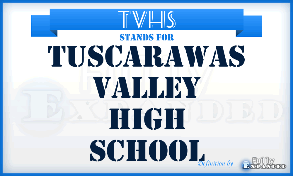 TVHS - Tuscarawas Valley High School