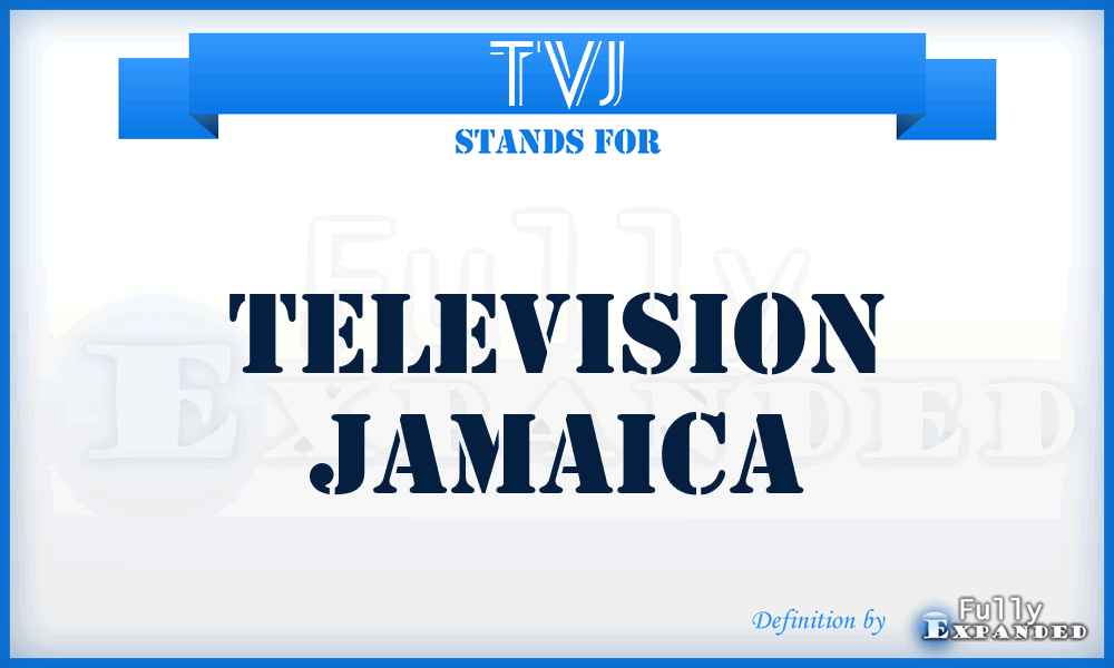 TVJ - TeleVision Jamaica