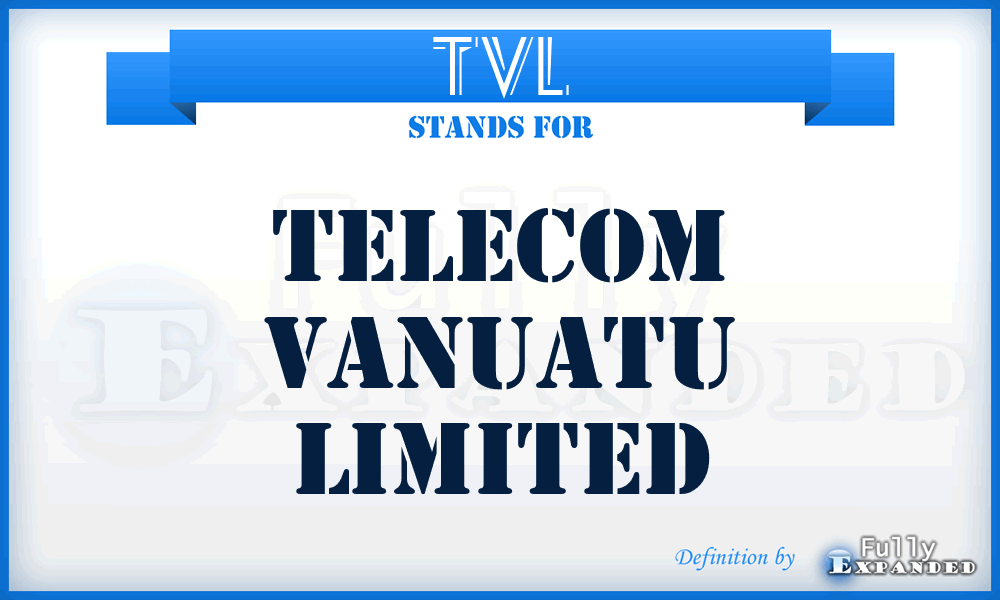 TVL - Telecom Vanuatu Limited