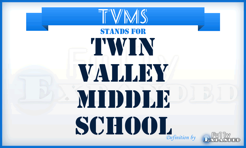TVMS - Twin Valley Middle School
