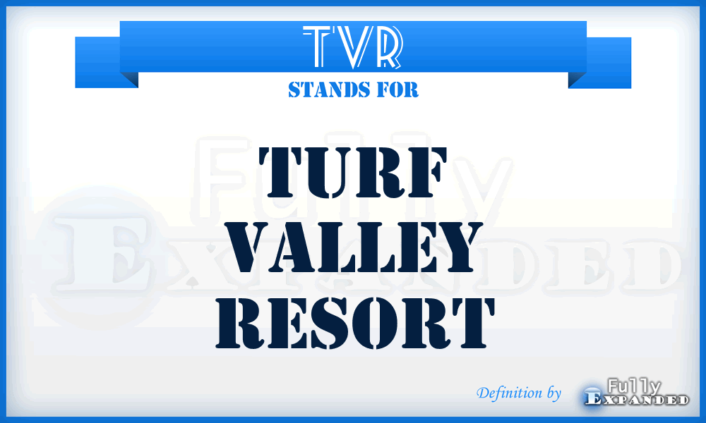 TVR - Turf Valley Resort