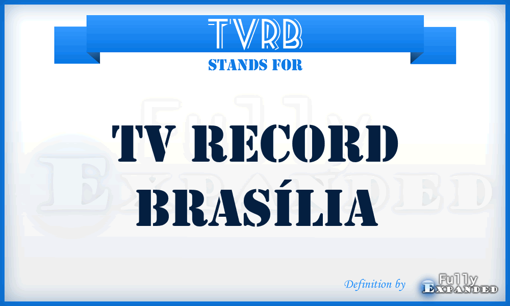 TVRB - TV Record Brasília