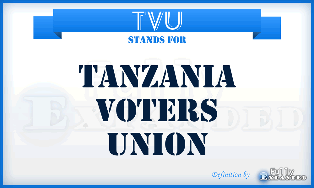 TVU - Tanzania Voters Union