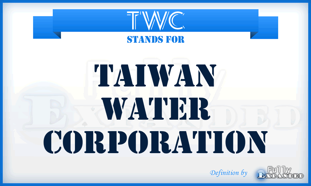 TWC - Taiwan Water Corporation