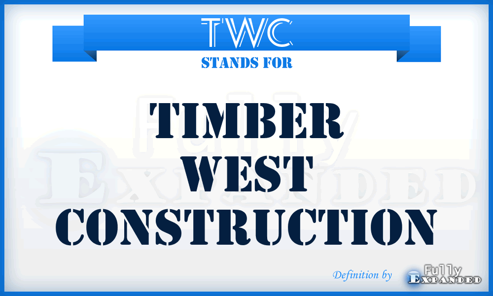 TWC - Timber West Construction