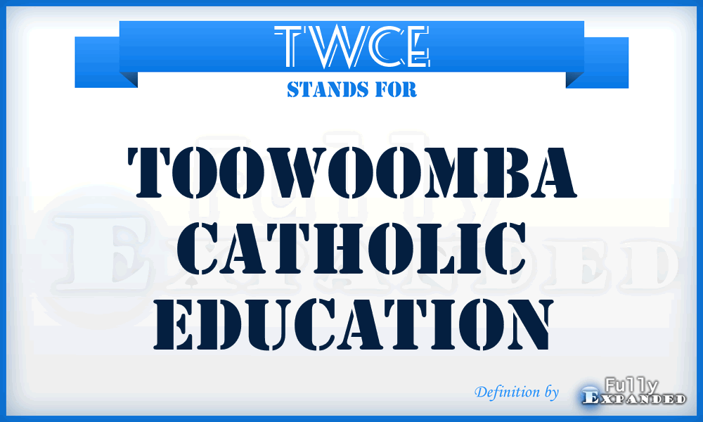 TWCE - Toowoomba Catholic Education