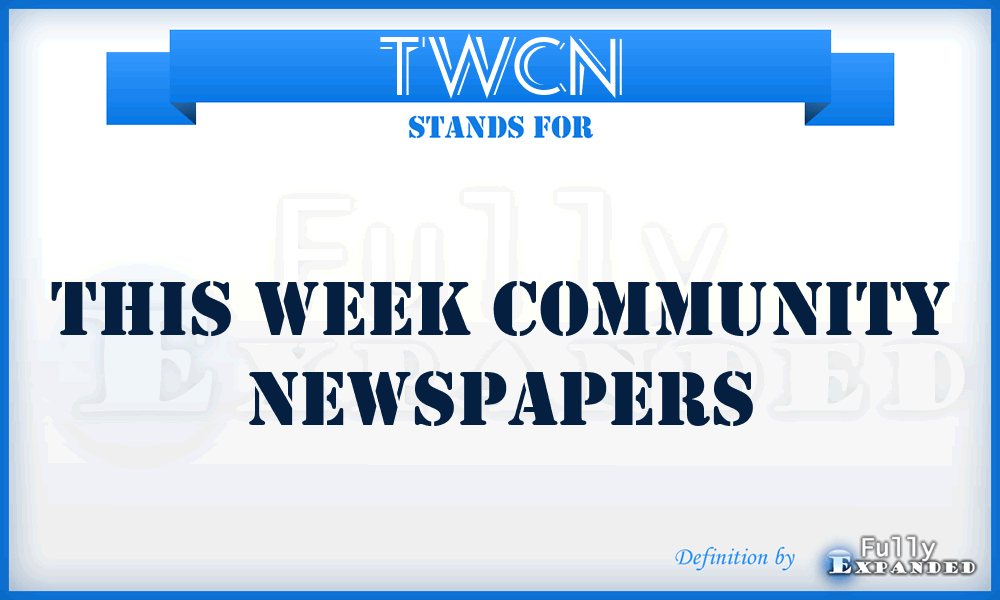 TWCN - This Week Community Newspapers