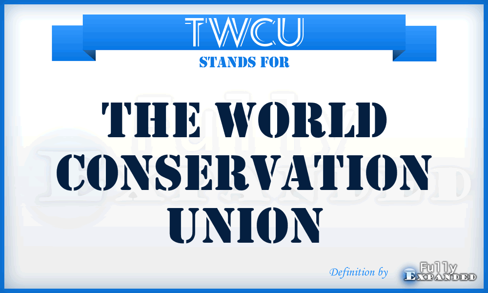 TWCU - The World Conservation Union