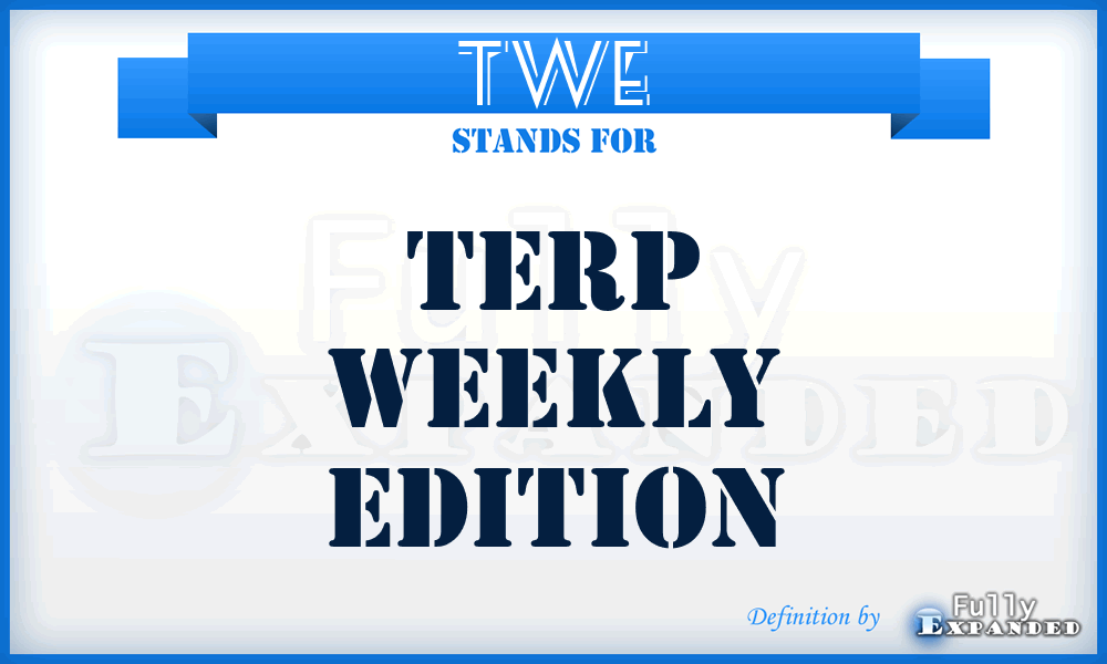 TWE - Terp Weekly Edition