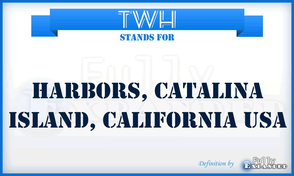 TWH - Harbors, Catalina Island, California USA