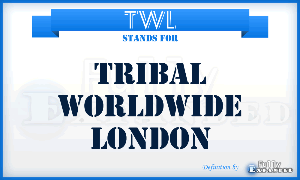 TWL - Tribal Worldwide London