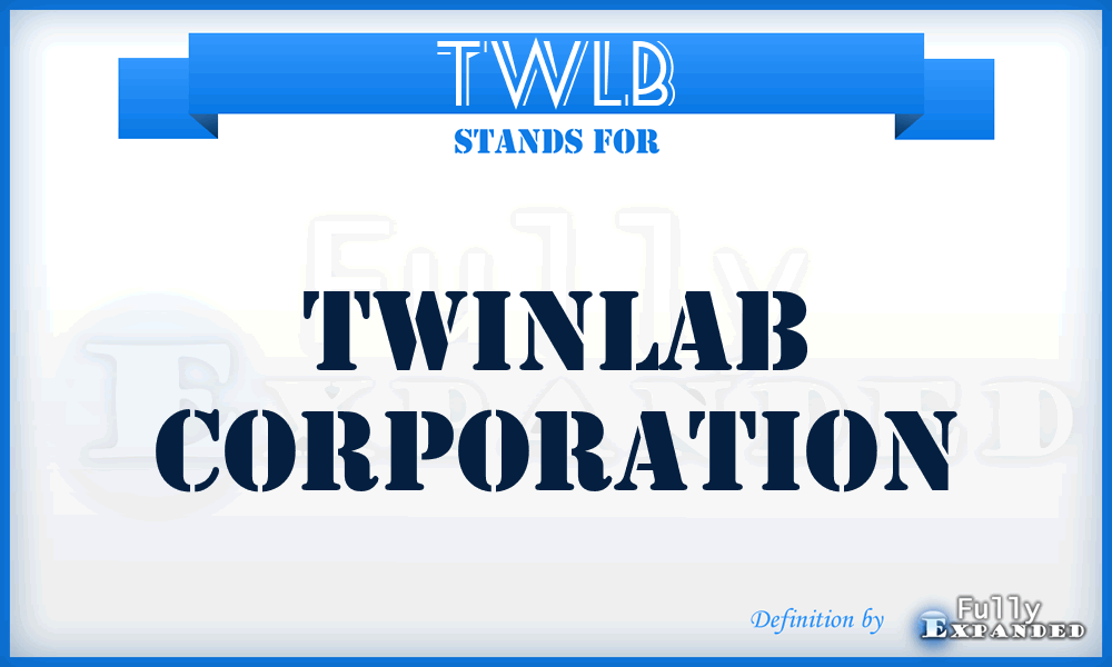 TWLB - Twinlab Corporation