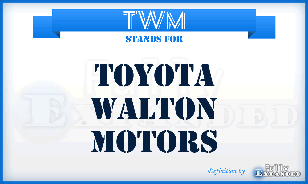 TWM - Toyota Walton Motors