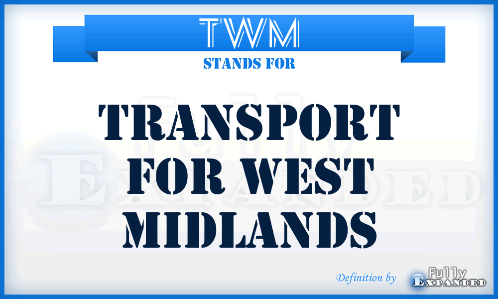 TWM - Transport for West Midlands