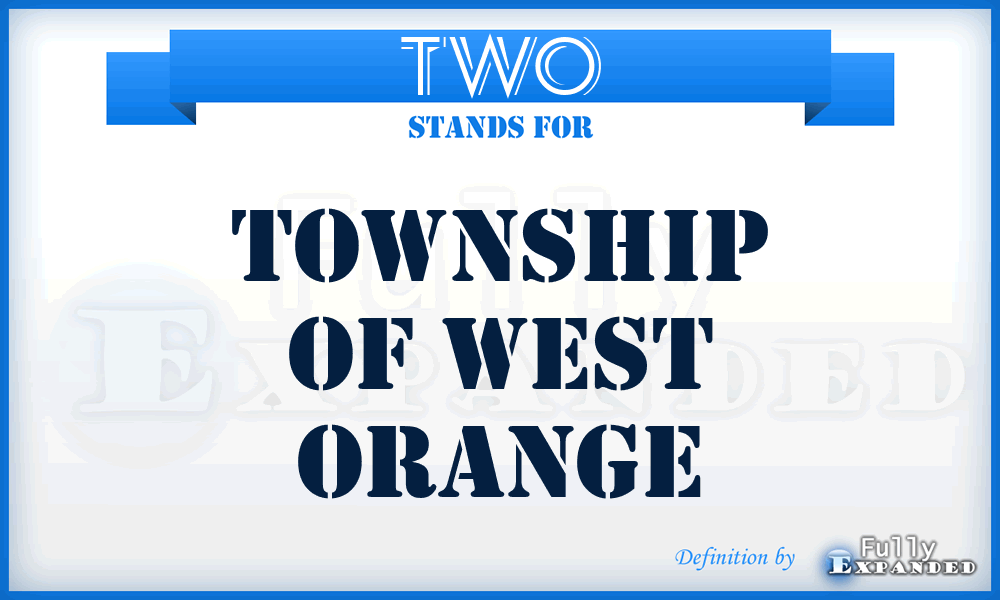 TWO - Township of West Orange