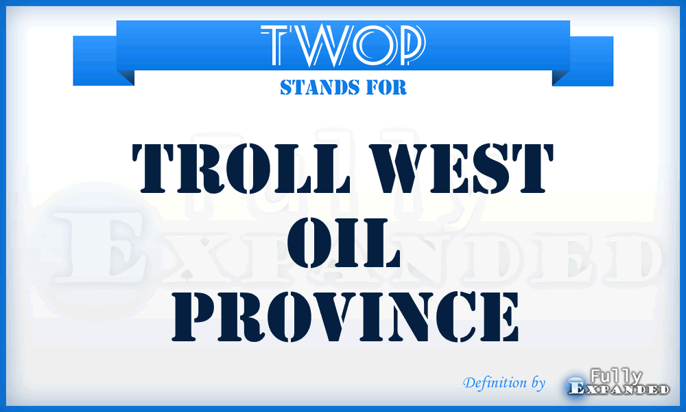 TWOP - Troll West Oil Province