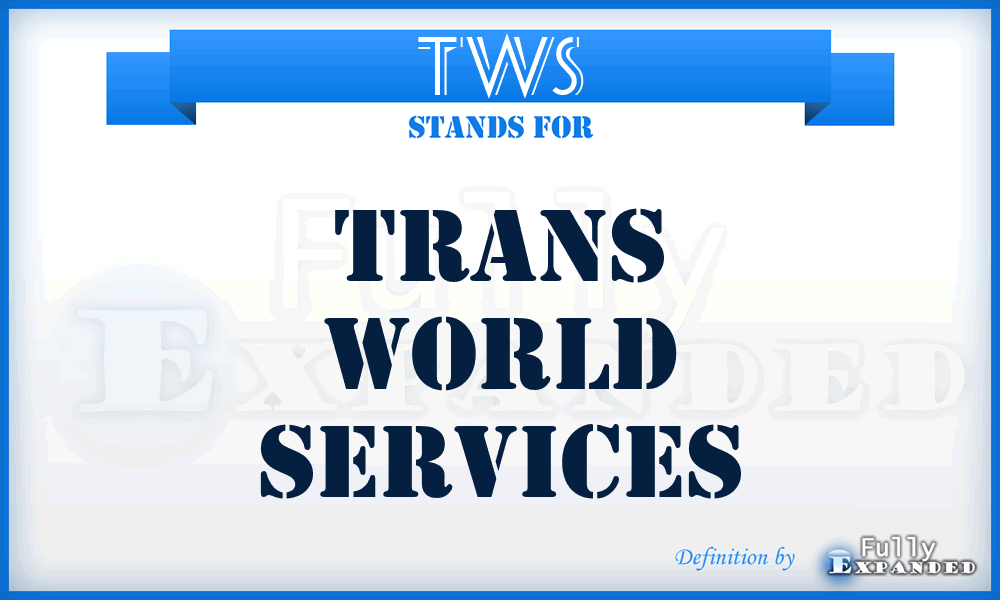 TWS - Trans World Services