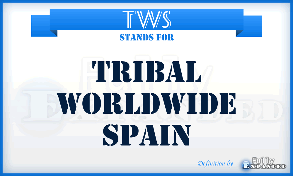 TWS - Tribal Worldwide Spain