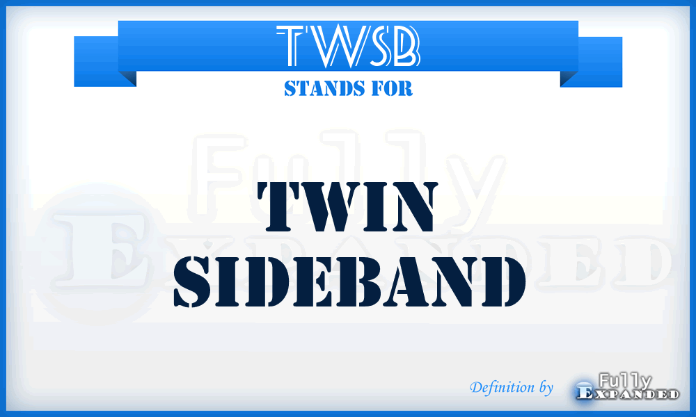 TWSB - twin sideband