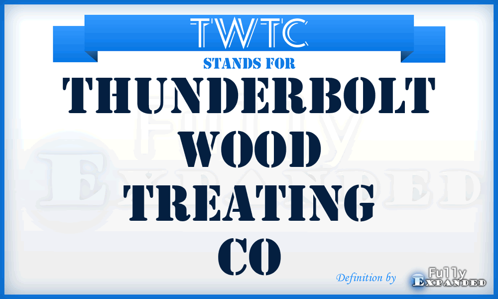 TWTC - Thunderbolt Wood Treating Co