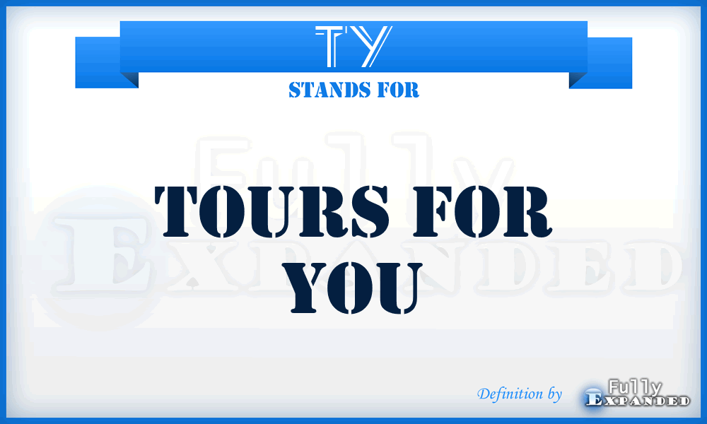 TY - Tours for You