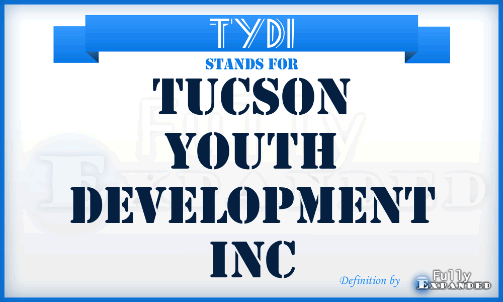 TYDI - Tucson Youth Development Inc