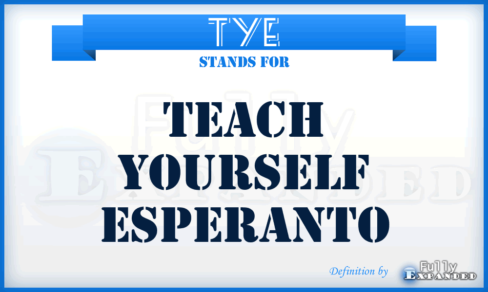 TYE - Teach Yourself Esperanto