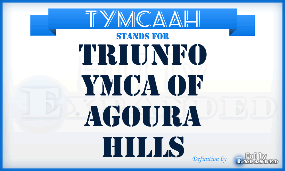 TYMCAAH - Triunfo YMCA of Agoura Hills