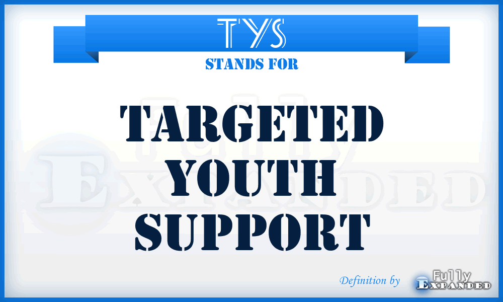 TYS - Targeted Youth Support