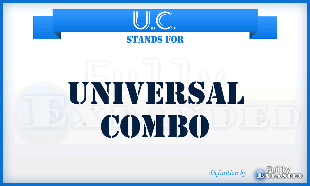 U.C. - Universal Combo