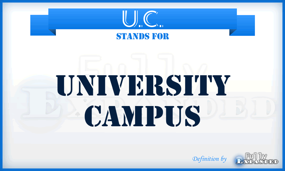 U.C. - University Campus