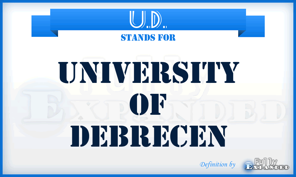 U.D. - University of Debrecen