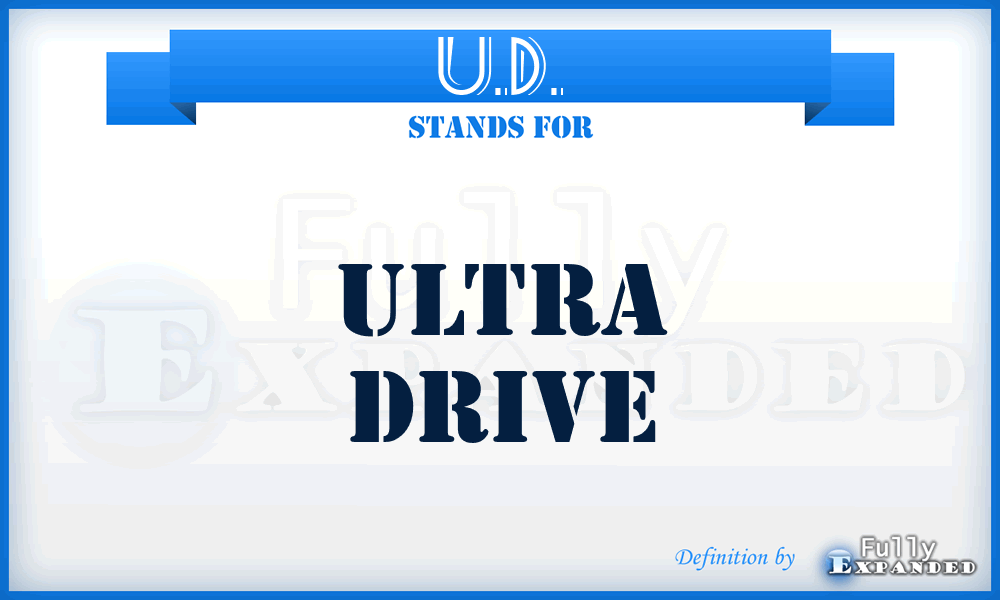 U.D. - Ultra Drive