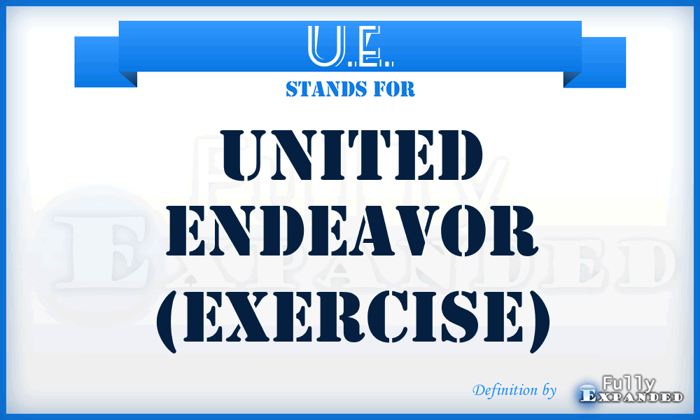 U.E. - United Endeavor (exercise)
