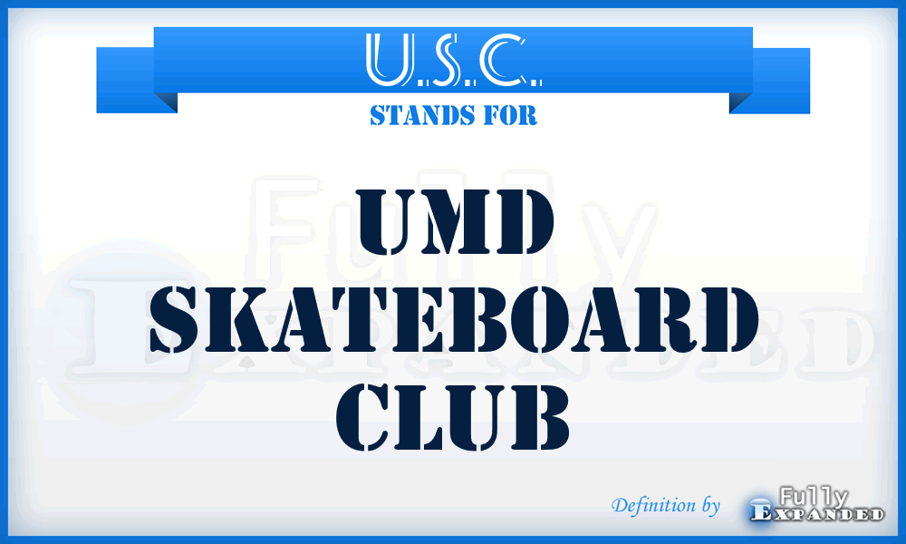 U.S.C. - Umd Skateboard Club