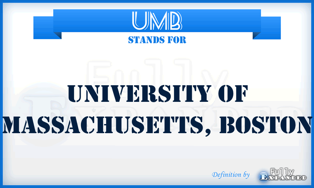 UMB - University of Massachusetts, Boston