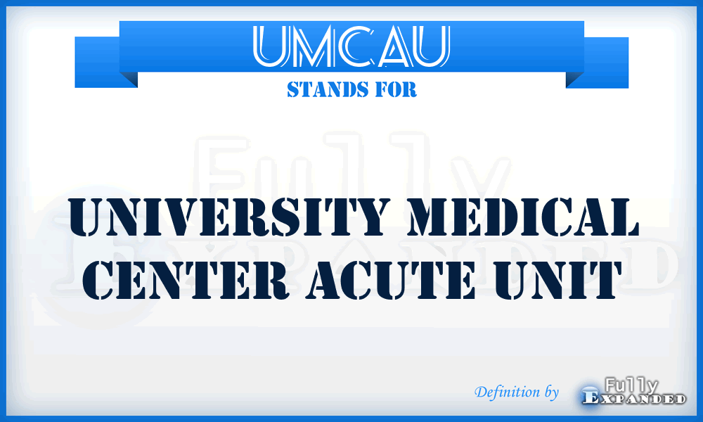 UMCAU - University Medical Center Acute Unit