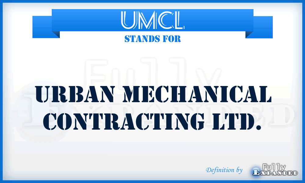 UMCL - Urban Mechanical Contracting Ltd.