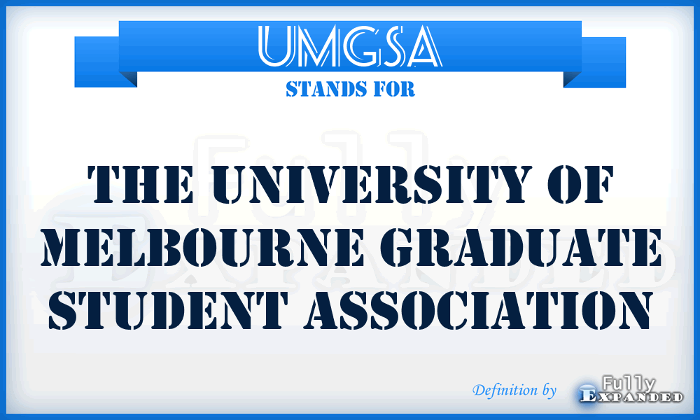 UMGSA - The University of Melbourne Graduate Student Association