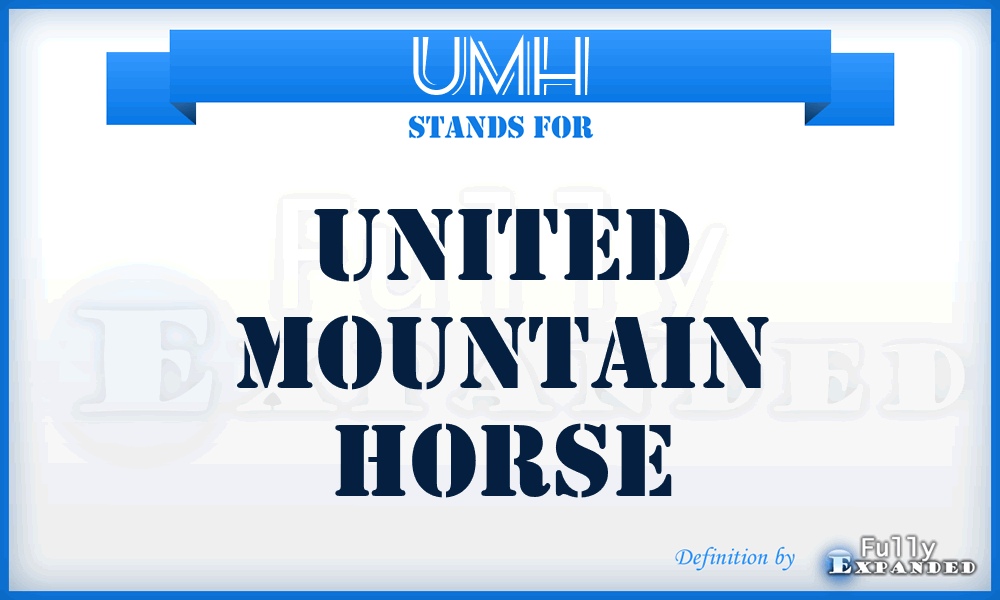 UMH - United Mountain Horse