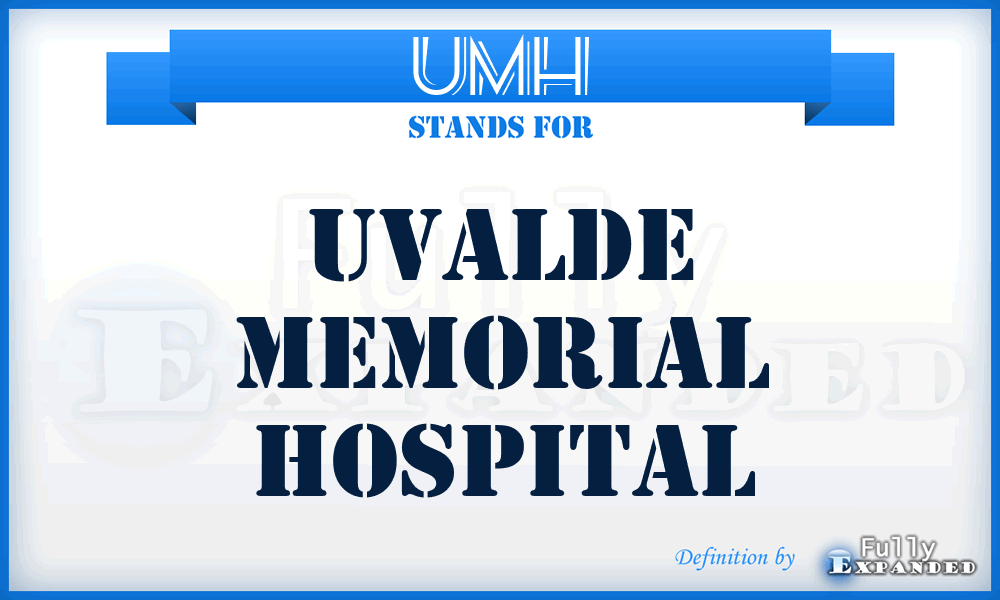 UMH - Uvalde Memorial Hospital