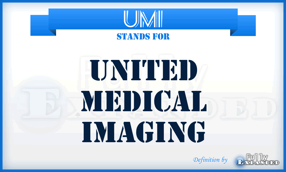 UMI - United Medical Imaging